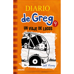 DIARIO DE GREG 9. UN VIAJE DE LOCOS