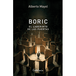 BORIC, EL LABERINTO DE LAS PUERTAS