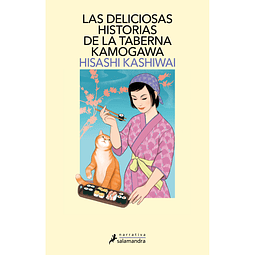 LAS DELICIOSAS HISTORIAS DE LA TABERNA KAMOGAWA
