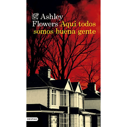 AQUÍ TODOS SOMOS BUENA GENTE