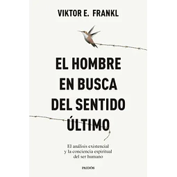 EL HOMBRE EN BUSCA DEL SENTIDO ÚLTIMO
