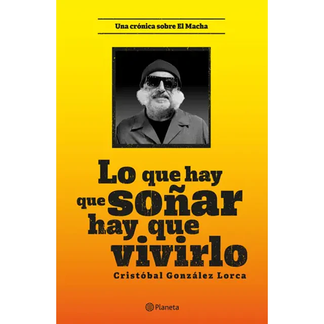 LO QUE HAY QUE SOÑAR, HAY QUE VIVIRLO