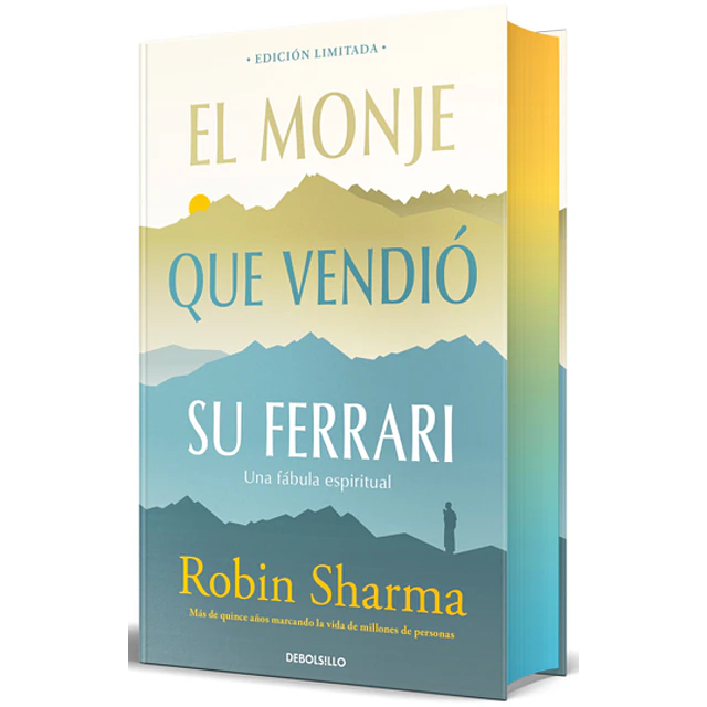 EL MONJE QUE VENDIÓ SU FERRARI (ED. ESPECIAL)