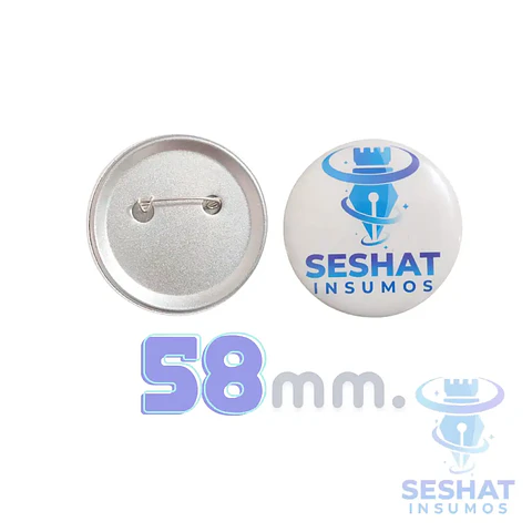 Chapitas Metálicas con Alfiler 58 mm | Pack 10 y 100 Unidades – Seshat Insumos