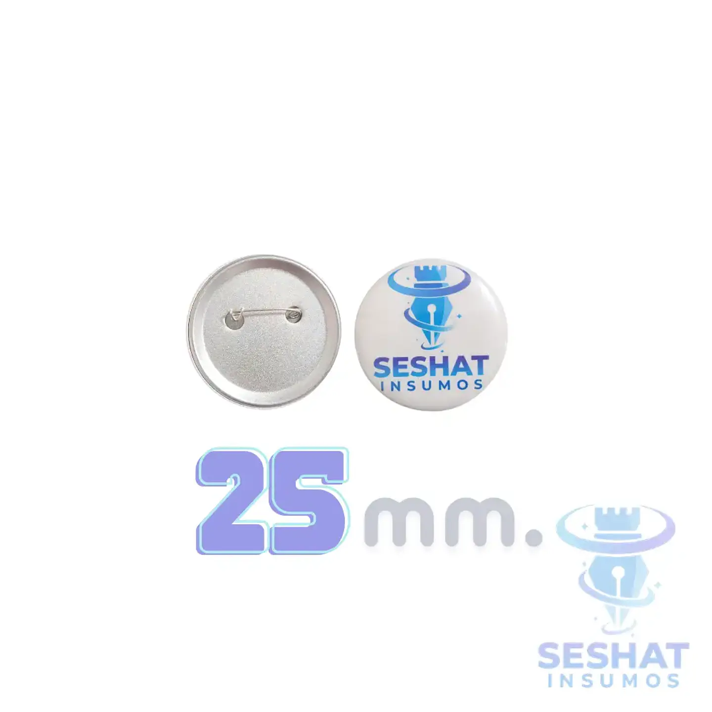 Chapitas con Alfiler Metálicas 25 mm Personalizables 100 unidades | Seshat Insumos 1