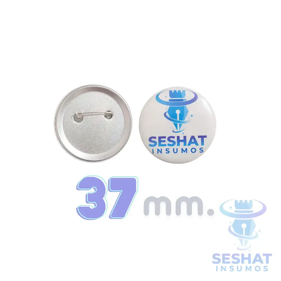 Chapitas con Alfiler Metálicas 37 mm Personalizables 100 unidades | Seshat Insumos 1