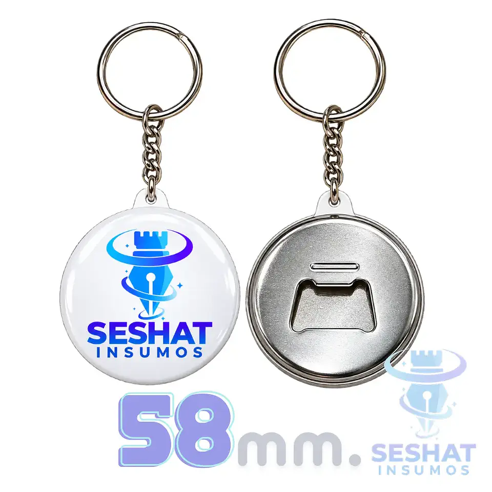 Llavero Chapita con Destapador 58 mm Personalizable | 10 y 100 Unidades | Seshat Insumos 1