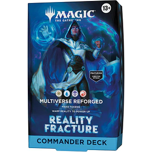 Reality Fracture Commander Deck - Multiverse Reforged