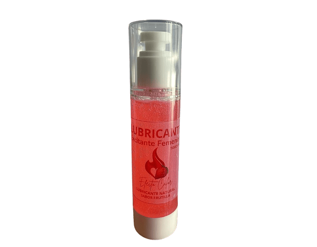 Lubricante Excitante Femenino. 100ml Efecto calor sabor Frutilla 