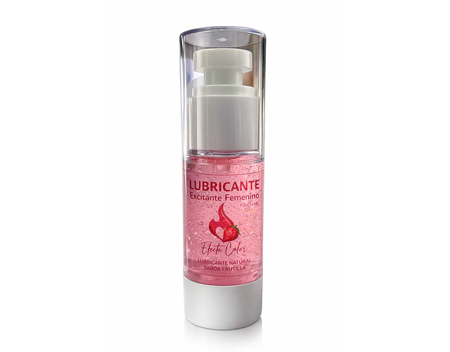 Lubricante Excitante Femenino Efecto calor sabor Frutilla 30ml