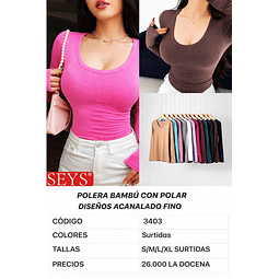 Camiseta SEYS Dama BAMBÚ CON POLAR 3403 Diseño Acanalado Fino Tallas y colores surtidas la docena 