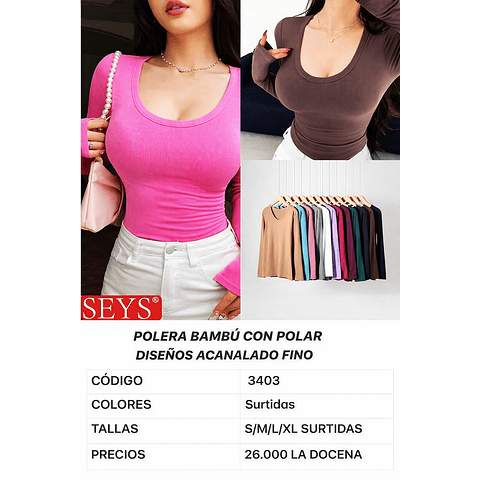 Camiseta SEYS Dama BAMBÚ CON POLAR 3403 Diseño Acanalado Fino Tallas y colores surtidas la docena 