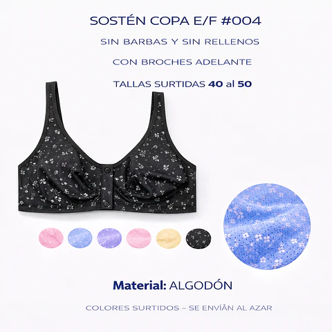 Sostén señora algodón copa E/F sin barbas y rellenos tallas y colores surtidas la docena 
