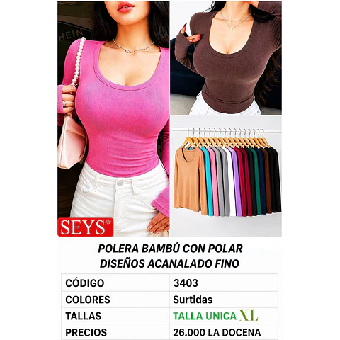 CAMISETA SEYS DAMA BAMBÚ CON POLAR 3403 DISEÑOS ACANALADO FINO TALLA UNICA XL Y COLORES SURTIDOS LA DOCENA 