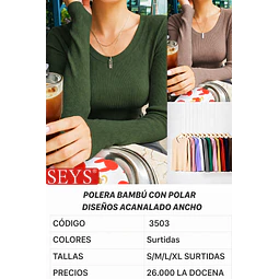 CAMISETA SEYS DAMA BAMBÚ CON POLAR 3503 DISEÑOS ACANALADO ANCHO TALLAS Y COLORES SURTIDOS LA DOCENA 
