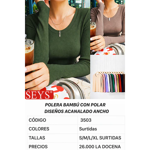 CAMISETA SEYS DAMA BAMBÚ CON POLAR 3503 DISEÑOS ACANALADO ANCHO TALLAS Y COLORES SURTIDOS LA DOCENA 