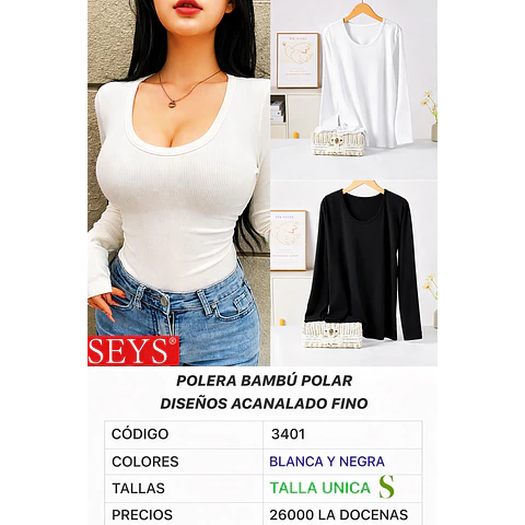 CAMISETA SEYS DAMA BAMBÚ CON POLAR 3401 DISEÑOS ACANALADO FINO TALLA UNICA S Y COLORES 8 NEGRA+4 BLANCA LA DOCENA