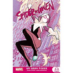 Marvel Young Adults. Spider-Gwen #1: Un gran poder