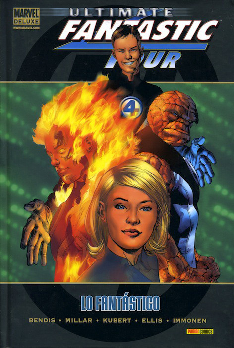 Marvel Deluxe. Ultimate Fantastic Four #1 - Lo Fantástico 