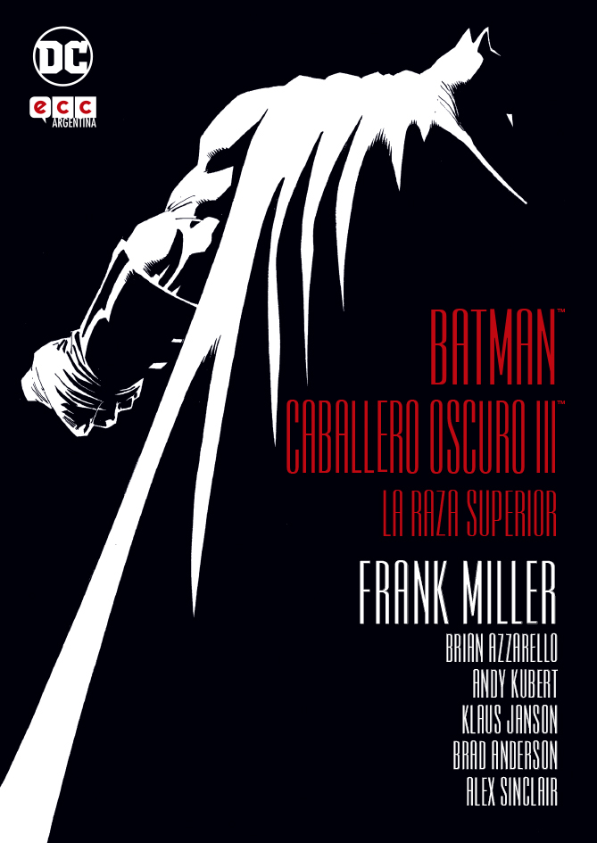 Batman Caballero Oscuro III: La Raza Superior