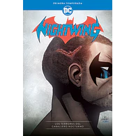 Nightwing: Primera Temporada - Los Terrores del Caballero Nocturno