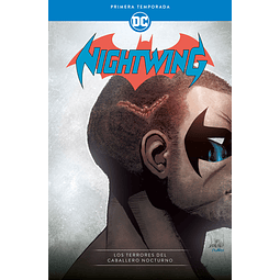 Nightwing: Primera Temporada - Los Terrores del Caballero Nocturno