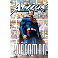 Action Cómics: 80 años de Superman