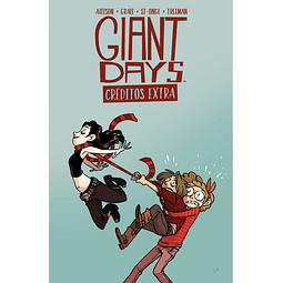 Giant Days: Créditos Extra.