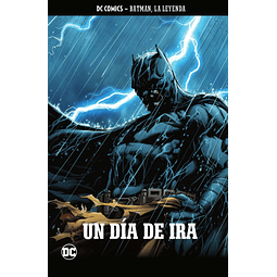 Batman, La leyenda Número 34: Un día de ira