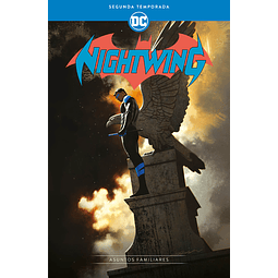 Nightwing: Segunda temporada - Asuntos familiares