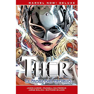  Marvel Now! Deluxe. Thor de Jason Aaron #3: La Diosa del Trueno