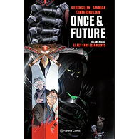 Once and Future Vol.1: El rey ya no está muerto