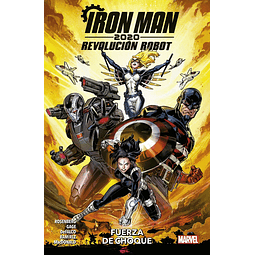 Iron Man 2020. Revolución Robot #1: Fuerza de Choque