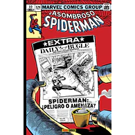  Marvel Gold. El Asombroso Spiderman #10: ¿Peligro o amenaza?