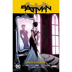 Batman Vol.08: Novia o ladrona (Batman Saga - Camino al altar Parte 2)
