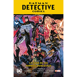 Batman: Detective Comics Vol.06 - La caída de los hombres murciélago (Renacimiento Parte 7)