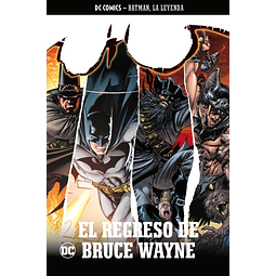 Batman, La Leyenda #32: El Regreso de Bruce Wayne