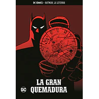 Batman, La Leyenda #38: La gran quemadura
