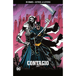 Batman, La Leyenda #42: Contagio Parte 1