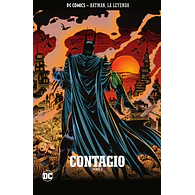 Batman, La Leyeda #43: Contagio Parte 2