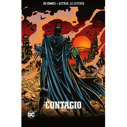 Batman, La Leyeda #43: Contagio Parte 2