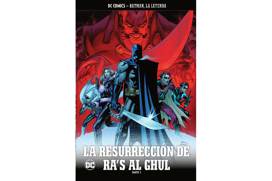 BATMAN, LA LEYENDA #45 y 46: LA RESURRECCIÓN DE RA´S AL GHUL. Partes 1 y 2