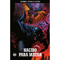 Batman, La Leyenda núm. 03: Nacido para matar