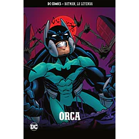 Batman, La Leyenda núm. 20: Orca