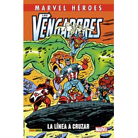 Marvel Héroes. Los Vengadores: La línea a cruzar