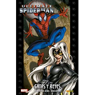Ultimate Integral. Ultimate Spiderman Vol. 6: Gatas y Reyes