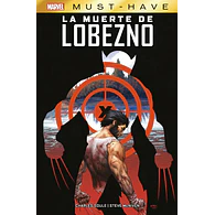 Marvel Must-Have. La Muerte de Lobezno
