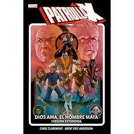 Patrulla-X: Dios Ama, el Hombre Mata - Versión Extendida