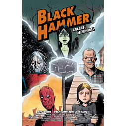 Black Hammer: Calles de Spiral