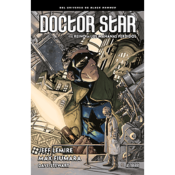 Doctor Star y el reino de los mañanas perdidos